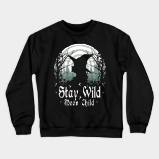 Stay Wild Moon Child Crewneck Sweatshirt